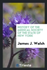 History of the Medical Society of the State of New York - Book