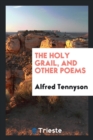 The Holy Grail and Other Poems - Book