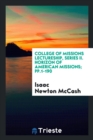 College of Missions Lectureship, Series II. Horizon of American Missions; Pp.1-190 - Book