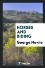 Horses and Riding - Book