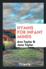 Hymns for Infant Minds - Book