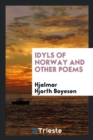 Idyls of Norway and Other Poems - Book