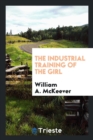 The Industrial Training of the Girl - Book