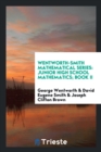 Wentworth-Smith Mathematical Series : Junior High School Mathematics; Book II - Book