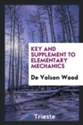 Key and Supplement to Elementary Mechanics - Book