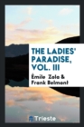 The Ladies' Paradise, Vol. III - Book