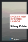 English Men of Letter. Landor - Book