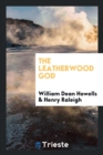 The Leatherwood God - Book