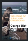 The Legend of Jubal, and Other Poems - Book