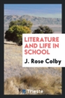 Literature and Life in School - Book
