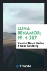 Luna Benamor; Pp. 1-207 - Book