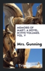 Memoirs of Mary : A Novel. in Five Volumes. Vol. V - Book