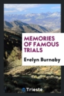 Memories of Famous Trials - Book