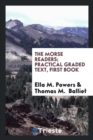 The Morse Readers; Practical Graded Text, First Book - Book
