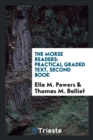 The Morse Readers : Practical Graded Text, Second Book - Book