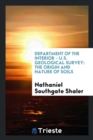 Department of the Interior - U.S. Geological Survey : The Origin and Nature of Soils - Book