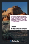 Accounts and Papers : Fifty-Six Volumes. Parliamentary Papers, Numerical List, and Alphabetical Index. Volume XCII, Session 23 January 1901 - 17 August 1901 - Book