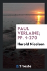 Paul Verlaine; Pp. 1-270 - Book