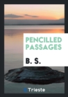 Pencilled Passages - Book