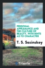 Personal Appearance and the Culture of Beauty, with Hints as to Character - Book