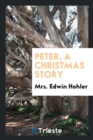 Peter, a Christmas Story - Book