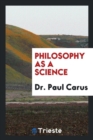 Philosophy as a Science - Book