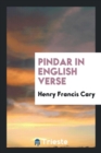 Pindar in English Verse - Book