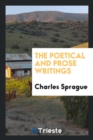 The Poetical and Prose Writings - Book