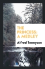 The Princess : A Medley - Book