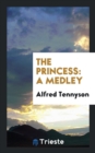 The Princess : A Medley - Book