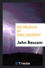 Problems in Philosophy - Book