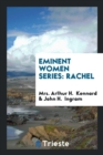 Eminent Women Series : Rachel - Book