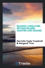 Reading-Literature, Second Reader, Adapted and Graded - Book
