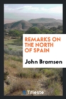 Remarks on the North of Spain - Book