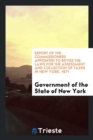 Report of the Commissioners Appointed to Revise the Laws for the Assessment and Collection of Taxes in New York, 1871 - Book