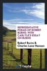 Representative Poems of Robert Burns : With Carlyle's Essay on Burns - Book