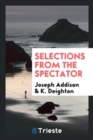 Selections from the Spectator - Book