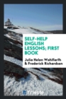 Self-Help English Lessons; First Book - Book