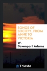 Songs of Society, from Anne to Victoria - Book