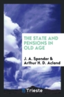 The State and Pensions in Old Age - Book