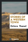 Stories of a Western Town - Book