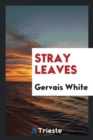 Stray Leaves - Book
