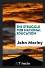 The Struggle for National Education - Book