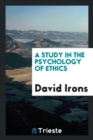 A Study in the Psychology of Ethics - Book