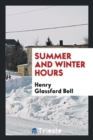 Summer and Winter Hours - Book