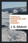 Surgical Principles and Minor Surgery - Book