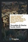 College Series of Greek Authors. Thucydides : Book VI. Edited on the Basis of the Classen-Steup Edition - Book