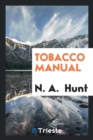 Tobacco Manual - Book