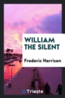 William the Silent - Book