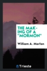 The Making of a Mormon - Book